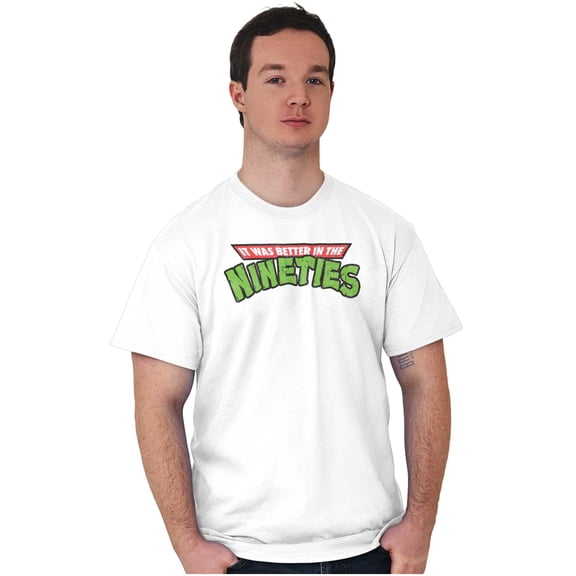Better In The Nineties 90s Throwback Graphic T Shirt Men or Women Brisco Brands M