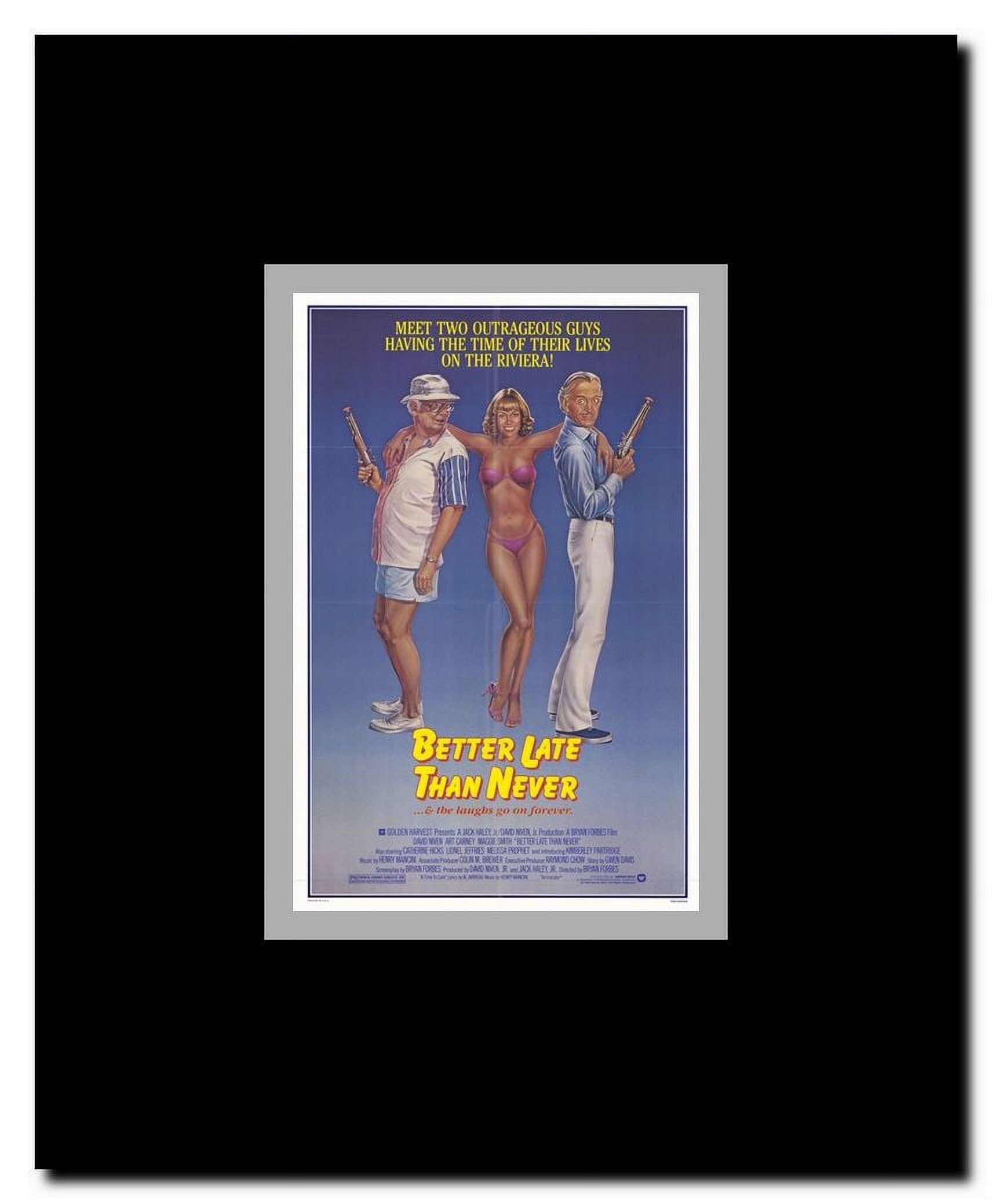 Better Late Than Never Framed Movie Poster