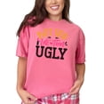 thumbnail image 1 of Better Late Than Ugly Funny Makeup Quote, Crunchberry Comfort Colors T-Shirt, 2XL, 1 of 1
