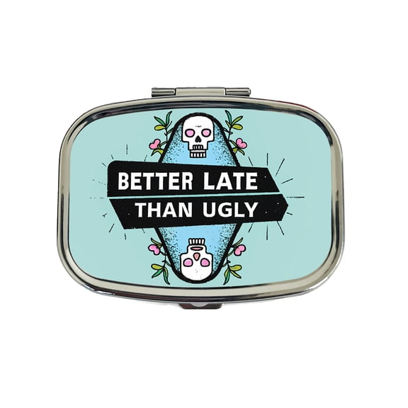 Better Late Than Ugly Funny Small Travel Handbag Pill Box Case