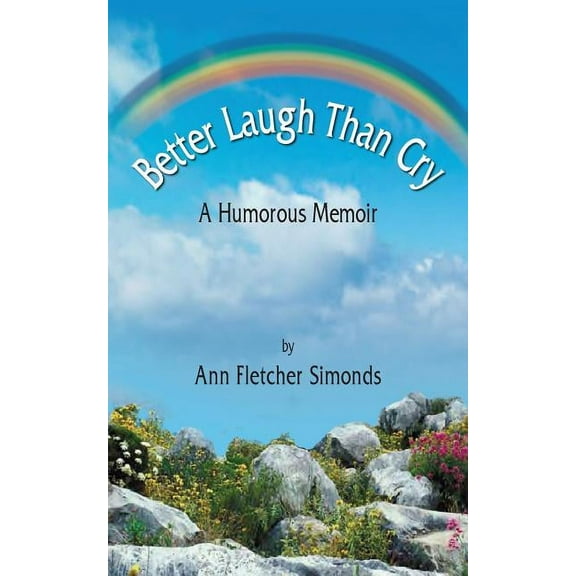 Better Laugh Than Cry, (Paperback)