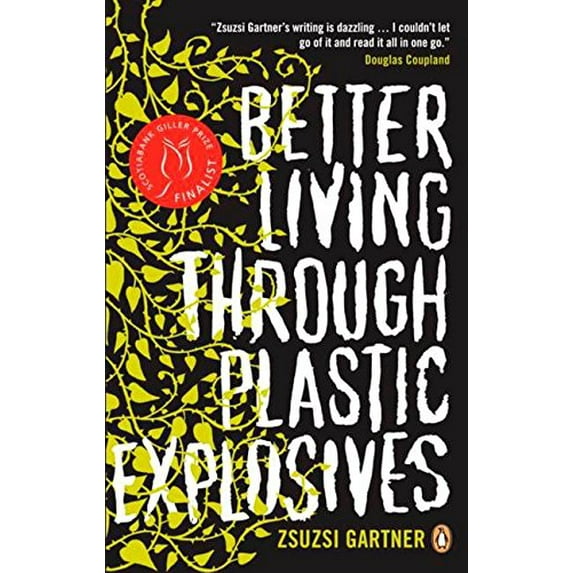 Pre-Owned Better Living Through Plastic Explosives Paperback