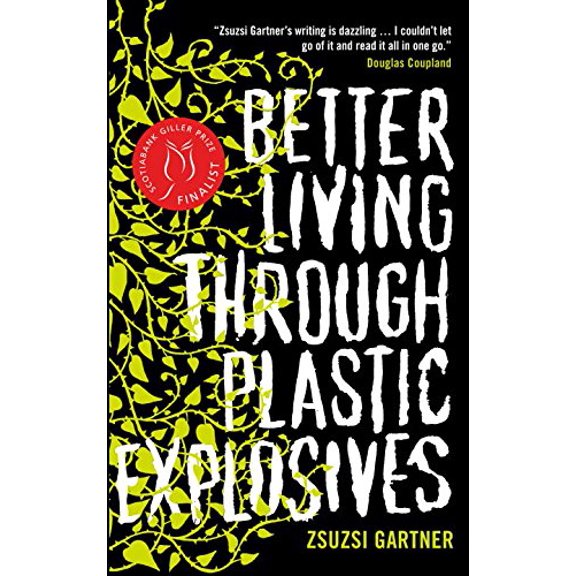 Pre-Owned Better Living Through Plastic Explosives Paperback