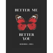 Better Me Better You Stronger together, Paperback