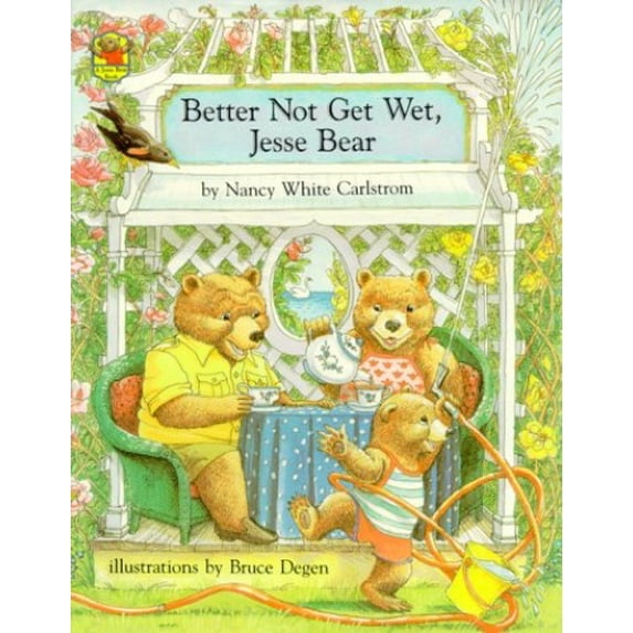 Pre-Owned Better Not Get Wet, Jesse Bear (Hardcover) 0027172805 9780027172805