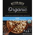 thumbnail image 1 of Better Oats Organic Instant Multigrain Hot Cereal with Flax Bare - 11.8 oz Pack of 2, 1 of 1