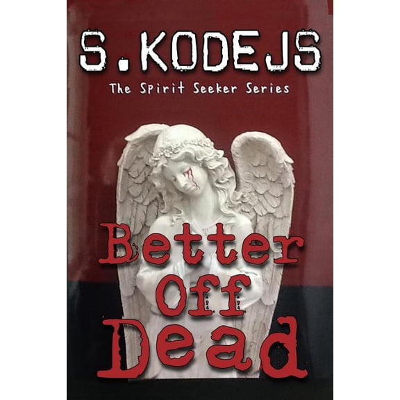 Better Off Dead