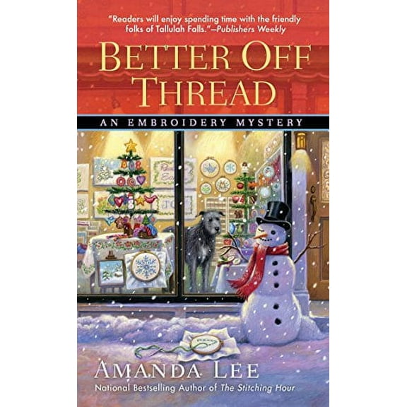 Pre-Owned Better Off Thread (Mass Market Paperback) 045147385X 9780451473851