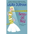 thumbnail image 1 of Pre-Owned Better Off Wed (Paperback) 0060738316 9780060738310, 1 of 1