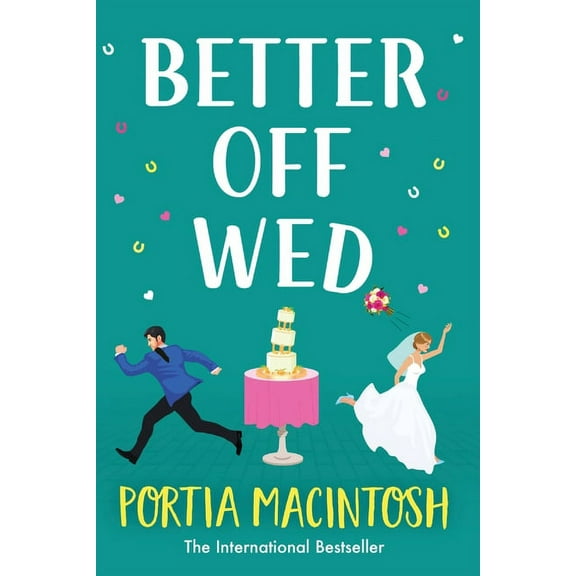 Better Off Wed, (Paperback)