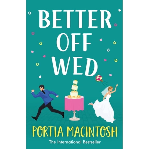Better Off Wed, (Paperback)