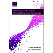 Better Partnership Working Interprofessional Education and Training, Paperback