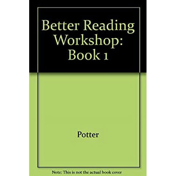 Pre-Owned Better Reading Workshop: Book 1 9780870654466 Used