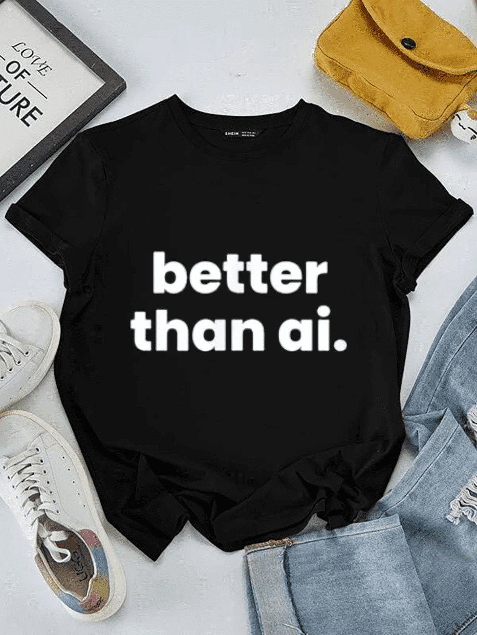 Better Than AI Funny Sarcastic Tech Humor Quote Gift up to Size 5XL ...