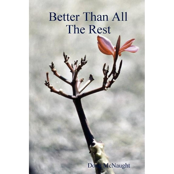 Better Than All The Rest, (Paperback)