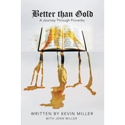 Better Than Gold, Paperback