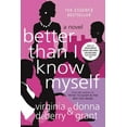 thumbnail image 1 of Better Than I Know Myself, (Paperback), 1 of 1