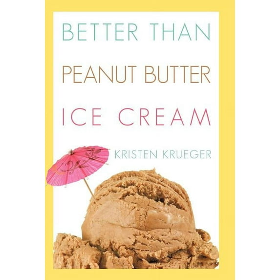 Better Than Peanut Butter Ice Cream