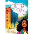 thumbnail image 1 of Better Than This, (Paperback), 1 of 1