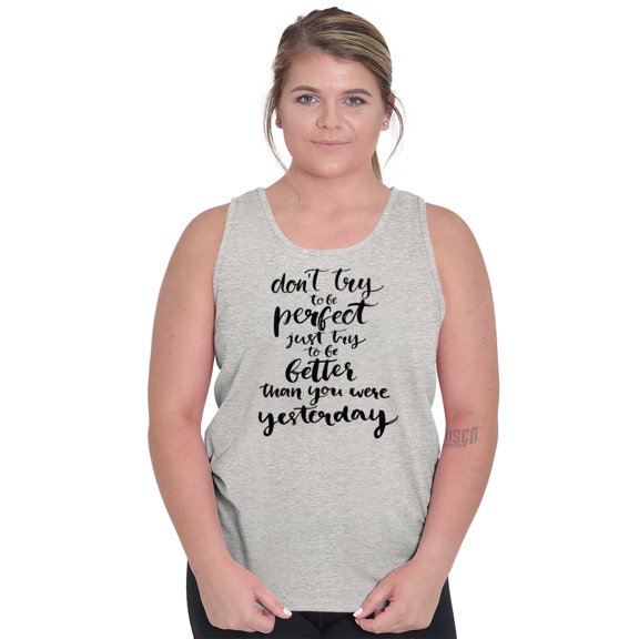 Better Than Yesterday Inspirational Tank Top Tee Shirt Women Brisco Brands M
