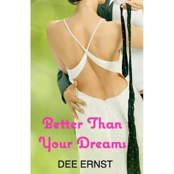 Pre-Owned Better Than Your Dreams Paperback