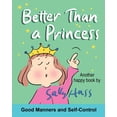 thumbnail image 1 of Better Than a Princess: from: More Than a Princess, (Paperback), 1 of 1