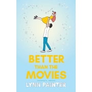 Better Than the Movies Collectors Edition Hardcover