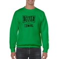 thumbnail image 1 of Better Things Are Coming. Sweatshirt Men -Image by Shutterstock, Male 5X-Large, 1 of 4