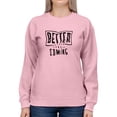 thumbnail image 1 of Better Things Are Coming. Sweatshirt Women -Image by Shutterstock, Female Large, 1 of 4