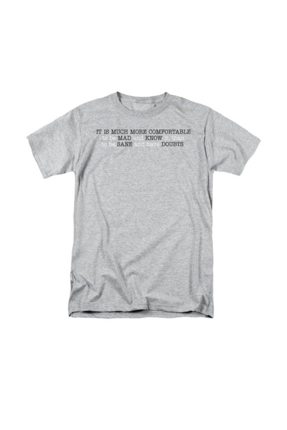 Better To Be Mad And Know It Funny Humorous Crazy Saying Adult T-Shirt