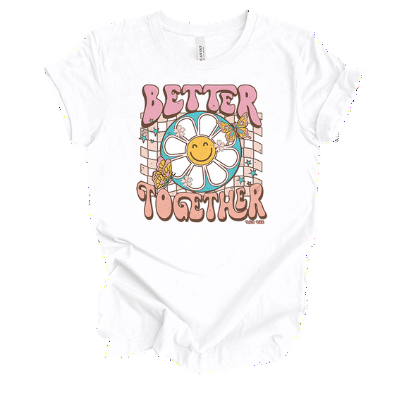 Better Together Groovy Retro Hippy Chic Daisy Flower Power 70's Boho Love Ladies Graphic T-Shirt-White-4xl