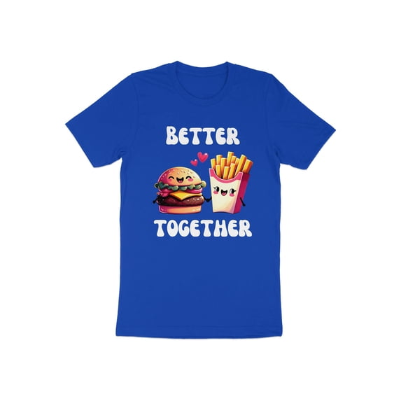 Better Together Hamburger Fries Valentines Day Men Women T-Shirt Valentines Day Adults Kids Boys Girls Present Gift Men Women Kids Tshirt