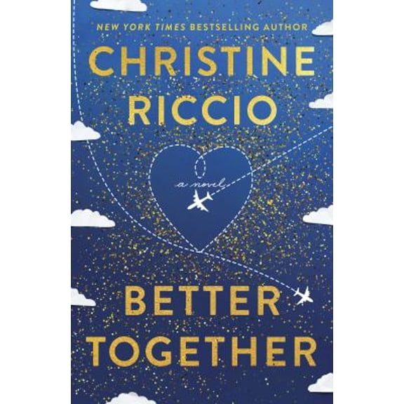 Pre-Owned Better Together (Paperback) 1250760089 9781250760081