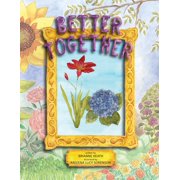 Better Together, (Paperback)