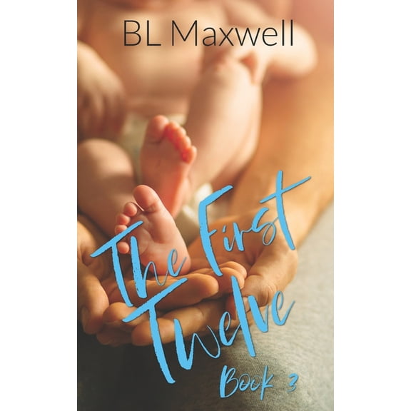 Better Together Universe The First Twelve, Book 3, (Paperback)