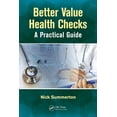 thumbnail image 1 of Better Value Health Checks: A Practical Guide, (Paperback), 1 of 1