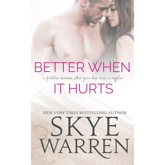 Better When It Hurts, (Paperback)