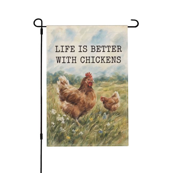 Better With Chickens Decorative Double-Sided Garden Flag For Yard 12x18 in