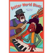 Better World Blues, Paperback