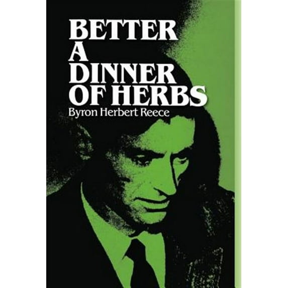 Better a Dinner of Herbs (Hardcover)