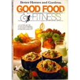 thumbnail image 1 of Pre-Owned Better homes and gardens good food & fitness Paperback, 1 of 1