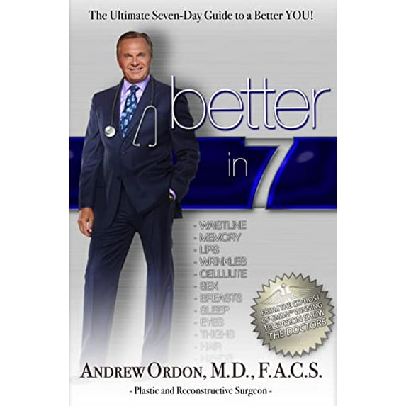 Pre-Owned Better in 7: The Ultimate Seven-Day Guide to a Better You! (Hardcover) 0985462701 9780985462703