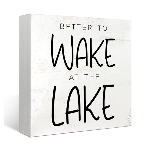 Better to Wake at the Lake Wood Box Sign Desk Decor Rustic Lake Themed Wooden Box Block Sign Decorations for Lake House Wall Tabletop Desk Decor
