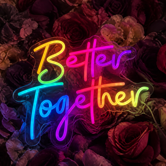 Better together warm APP LED Neon Sign with Remote Control and Music Sync