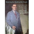thumbnail image 1 of Pre-Owned Bettering the Health of the People: W. Reece Berryhill, the UNC School of Medicine, and the North Carolina Good Health Movement (Hardcover) 0807831956 9780807831953, 1 of 1