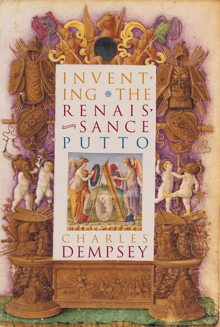 Bettie Allison Rand Lectures in Art Hist Inventing the Renaissance ...