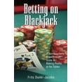 thumbnail image 1 of Pre-Owned Betting on Blackjack: A Non-Counter's Breakthrough Guide to Making Profits at the Tables (Paperback) 1580629512 9781580629515, 1 of 1