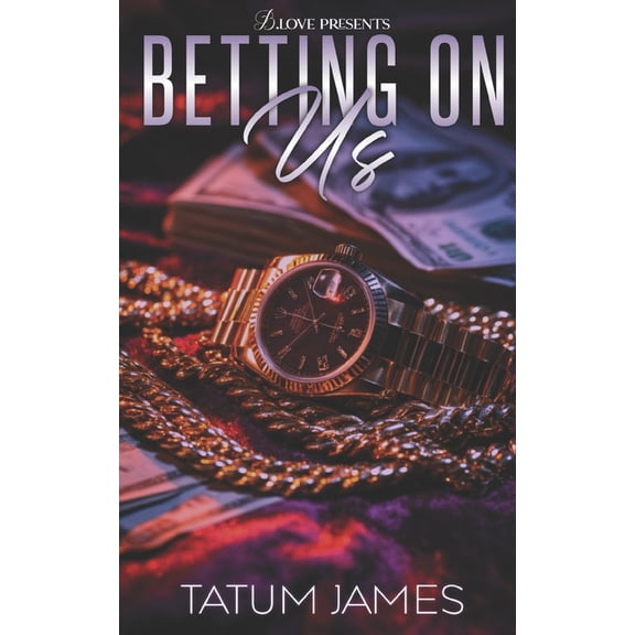 Betting On Us, (Paperback)