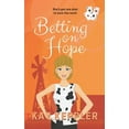 thumbnail image 1 of Betting on Hope (Paperback), 1 of 1