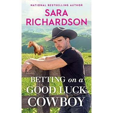Pre-Owned Betting on a Good Luck Cowboy (Mass Market Paperback) 1538725908 9781538725900